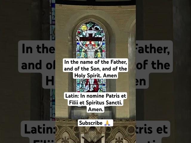 # SUBSCRIBE- IN the name of the Father in Latin. 