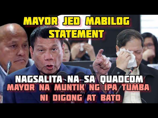 DELA ROSA DAWIT SA PAG PAPATUMBA KAY MAYOR JED MABILOG,