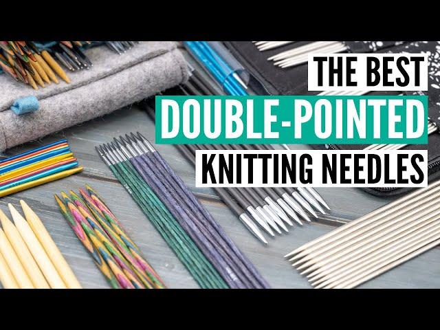 Reviewed: The best double pointed knitting needles