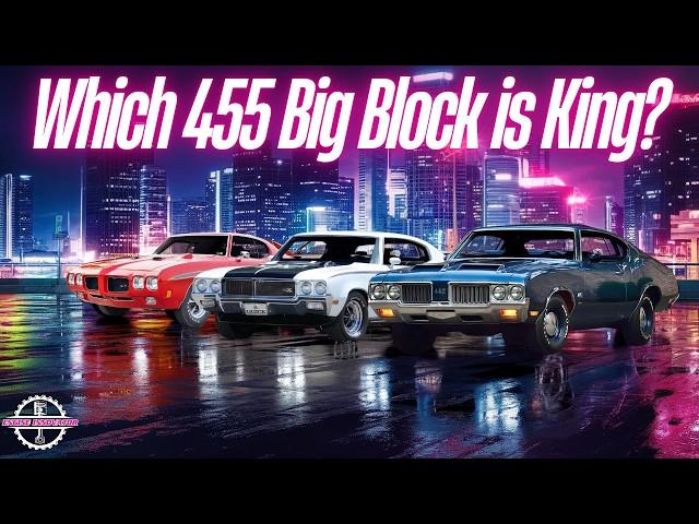 Battle of the 455 Big Block: Buick / Oldsmobile / Pontiac