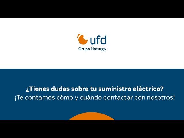 Cuándo y cómo contactar con UFD