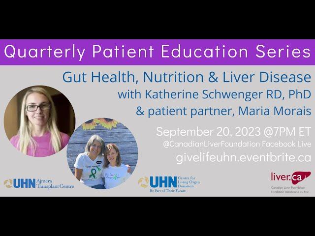 Patient Education Series: Gut Health, Nutrition & Liver Disease