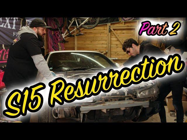 Bringing Jono's S15 back from the DEAD! - Part 2