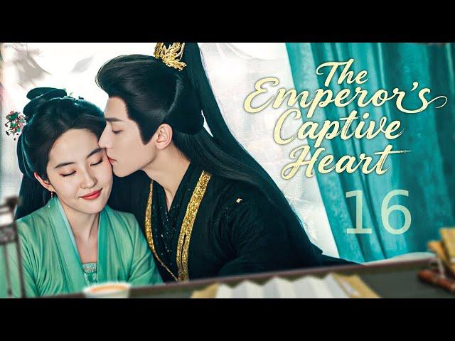 ENGSUB【The Emperor's Captive Heart】EP16 | From Abandoned Consort to His Eternal Love Show CDrama