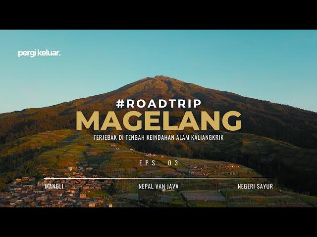 Road Trip ke Wisata Alam Magelang: Pemandangan Menakjubkan dan Petualangan Seru di Kaliangkrik