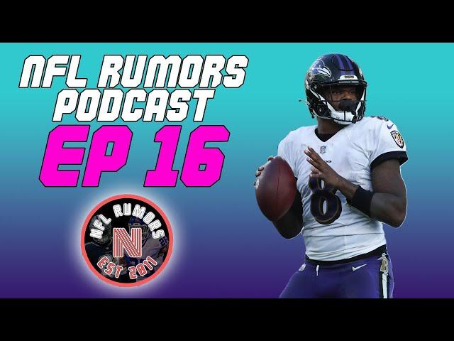 NFLRums Official Podcast | Lamar Jackson Tag & Trade? | EP 16 |