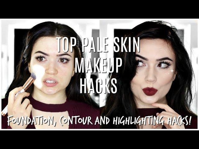 Makeup For Pale Fair Skin | TOP MAKEUP HACKS FOR PALE SKIN