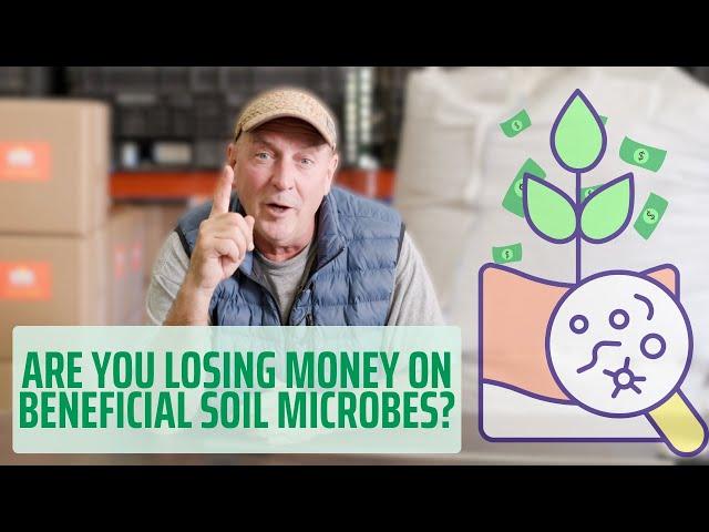 Beneficial Soil Microbes WON'T WORK For You Unless You Do These Things First...