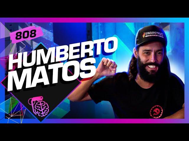 HUMBERTO MATOS - Inteligência Ltda. Podcast #808