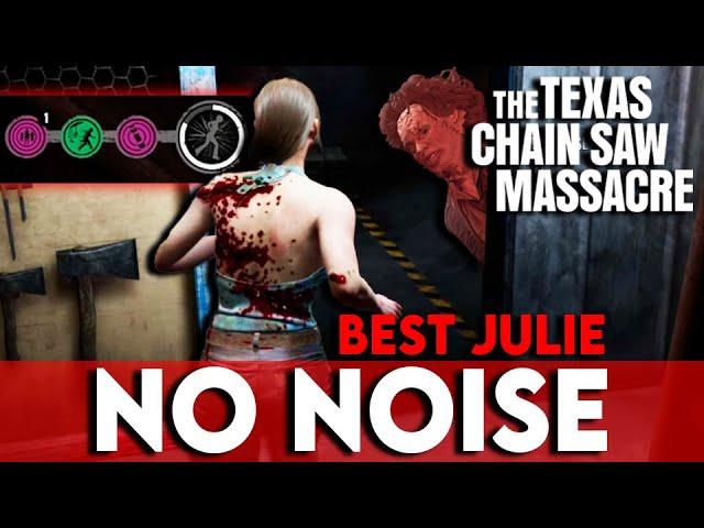 BEST JULIE BUILD! Makes NO NOISE it's AMAZING - Texas Chainsaw Massacre Game