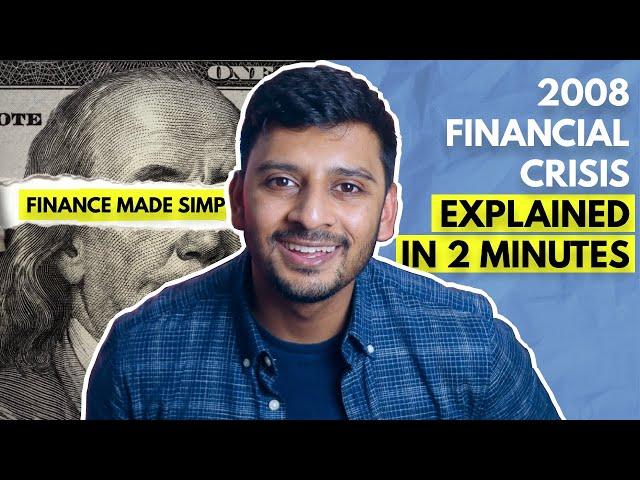 The Global Financial Crisis Explained in 2 Minutes in Basic English