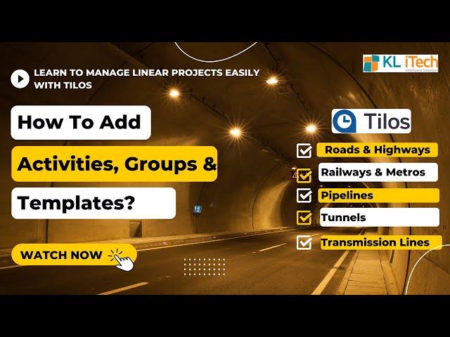 How to Add Activities, Groups & Templates in TILOS - Learn Project Management for Linear Projects