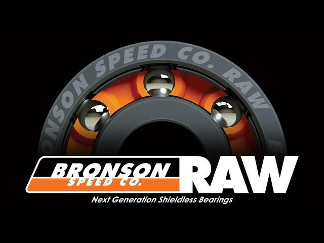 Bronson Speed Co: RAW | Next Generation Shieldless Bearings