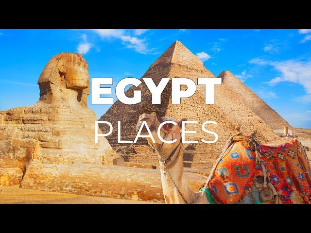 Top 10 Places to Visit in Egypt - Travel Video