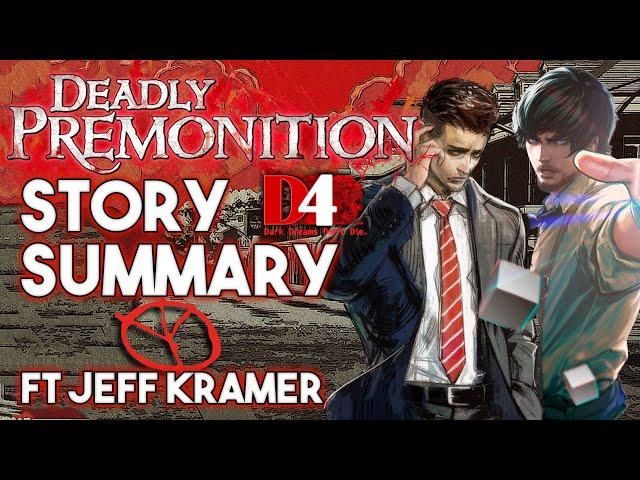 Deadly Premonition/D4 - Story Summary (ft. Jeff Kramer, the Voice of York!) | What You Need to Know!