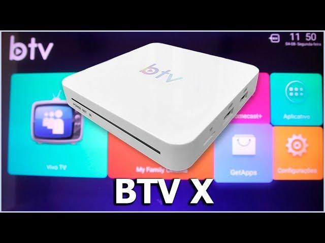 BTV X, deixe a sua TV SMART