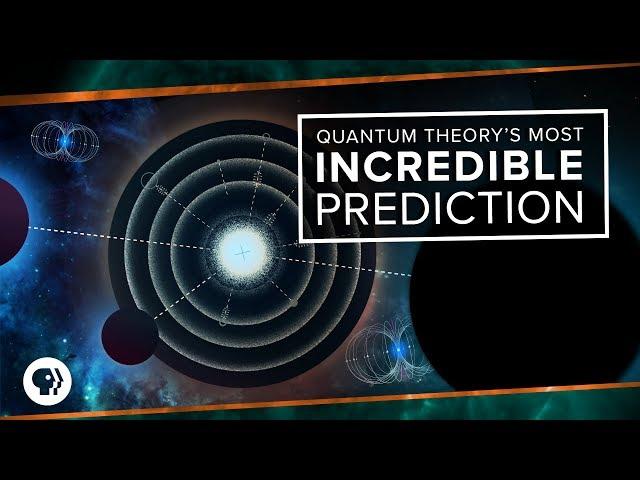 Quantum Theory's Most Incredible Prediction | Space Time