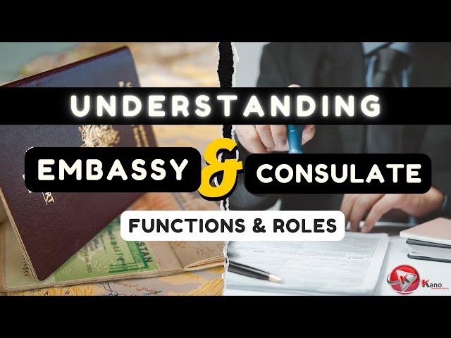 What's The Difference Betwen Embassy & Consulate | What is An Embassy Defined Role Function Embassy