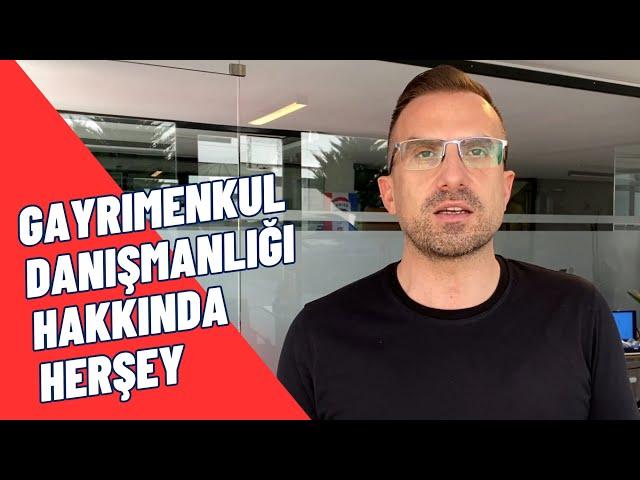 GAYRİMENKUL DANIŞMANLIĞI - NASIL EMLAKÇI OLUNUR ?