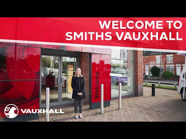 Welcome to Smiths Vauxhall Ilkeston | Smiths Motor Group