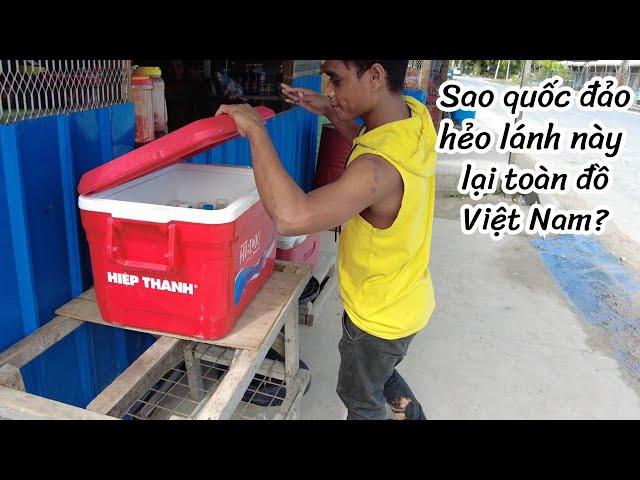 Không ngờ quốc đảo hẻo lánh xa xôi này lại toàn đồ Việt Nam 