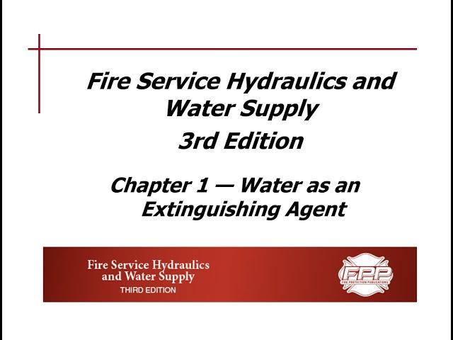 Chapter 01 Lecture on Water as an Extinguishing Agent