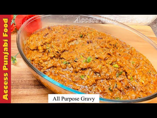 All Purpose Gravy | Veg Gravy Recipe | Dhaba Style Gravy