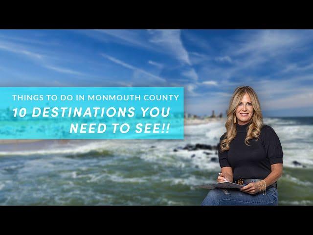 Top 10 Places To Visit In Monmouth County