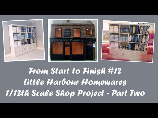 From Start to Finish - 1/12th Scale Shop Project #12 - Part Two