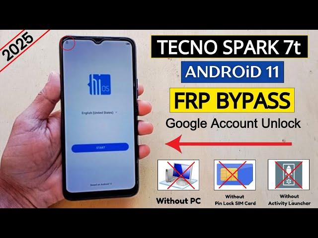 Tecno Spark 7t (KF6p) FRP Bypass Android 11 Without PC | Without Pin Lock Sim Card - 2025