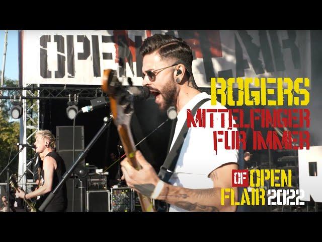 ROGERS - MITTELFINGER FÜR IMMER live @ Open Flair Festival 2022