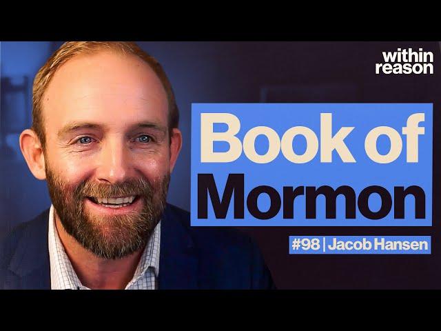 A Mormon Explains Mormonism - Jacob Hansen