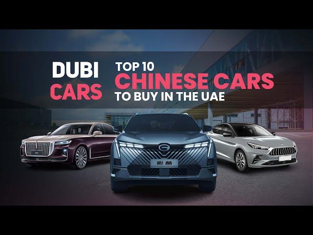 Top 10 Chinese Cars To Buy In The UAE | #chinesecars #dubicars #uaecars