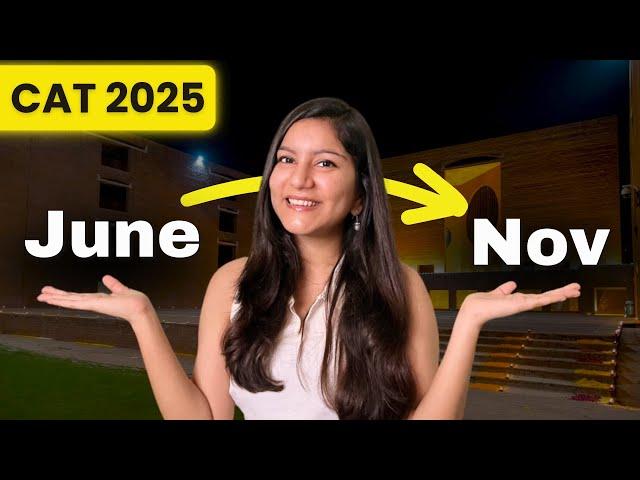 6 Months to CAT 2025  Can You Still Crack CAT Starting June?