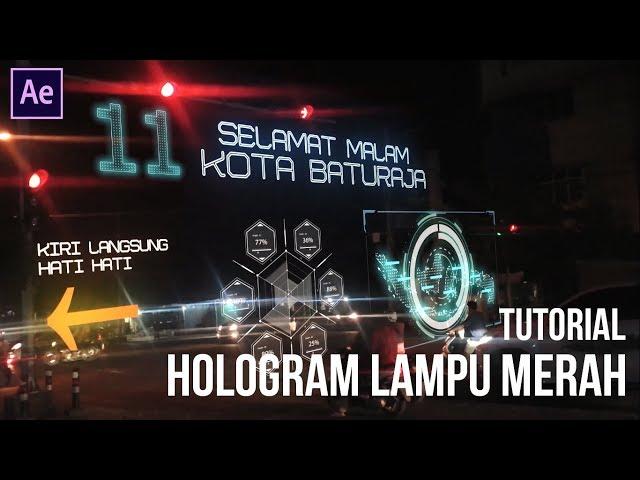 Tutorial Hologram di Tengah Kota (Cyberpunk Indonesia) | After Effect Tutorial