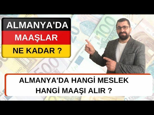 Almanyada Maaşlar Ne Kadar | Hangi Meslek Hangi Maaş Alabilir | Almanya'da İŞ