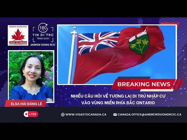 NEWS_ LO LẮNG TƯƠNG LAI DI TRÚ VÀO VÙNG MIỀN PHÍA BẮC ONTARIO?_DAILY NEWS 180s_ANDREW DUONG RCIC Co.