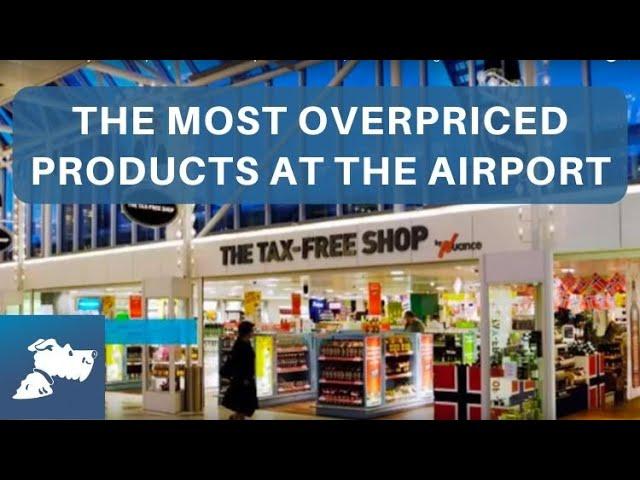 What Not to Buy at the Airport: The Most Overpriced Products | Airfarewatchdog