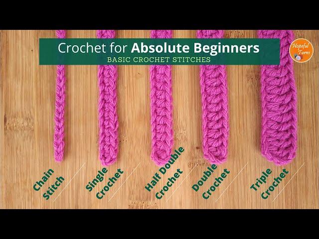 How to Crochet For ABSOLUTE BEGINNERS: Basic crochet stitches