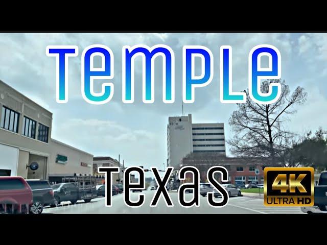 Temple, Texas - City Tour & Drive Thru