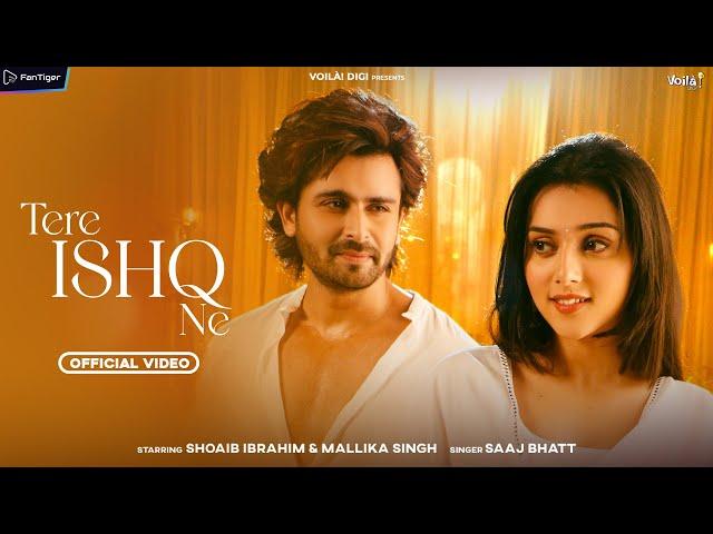 TERE ISHQ NE: Shoaib Ibrahim & Mallika Singh | Saaj Bhatt | Ashish Khandal | FanTiger Music NFTs