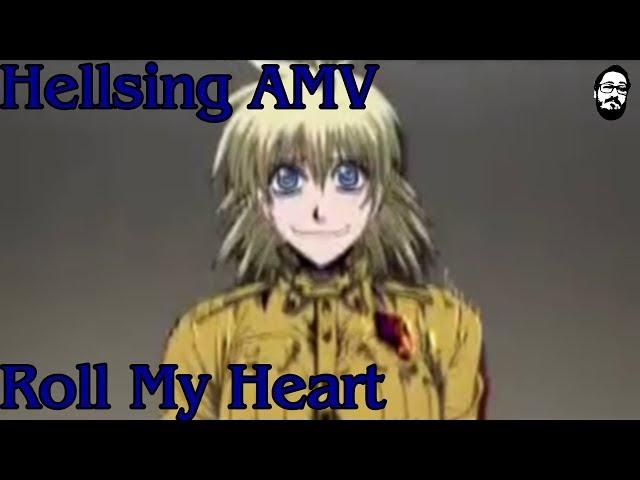 Hellsing Ultimate OVA III AMV - Roll My Heart