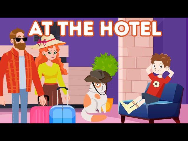 AT THE HOTEL  | English Conversation