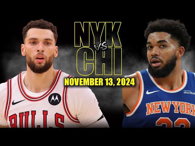 New York Knicks vs Chicago Bulls Full Game Highlights - November 13, 2024 | 2024-25 NBA Season