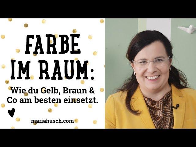 Farbe im Raum: Wie du Gelb, Braun & Co am besten einsetzt.| Home | Raumtalk 115