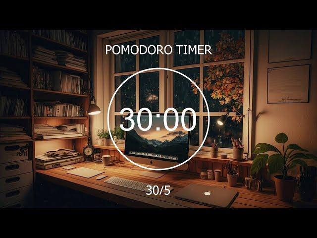 30/5 Pomodoro Timer  Deep focus Study//Work [ Lofi hip hop - Lofi chill ] ~ Focus Station