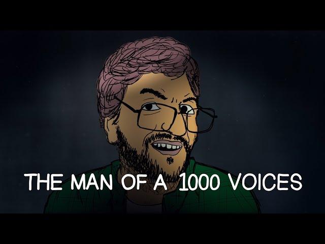 The Man of a 1000 Voices