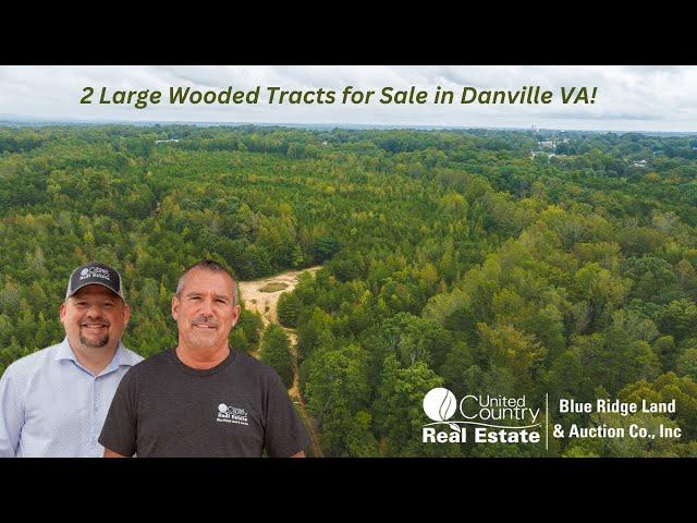 2 Large Wooded Tracts for Sale in Danville VA!