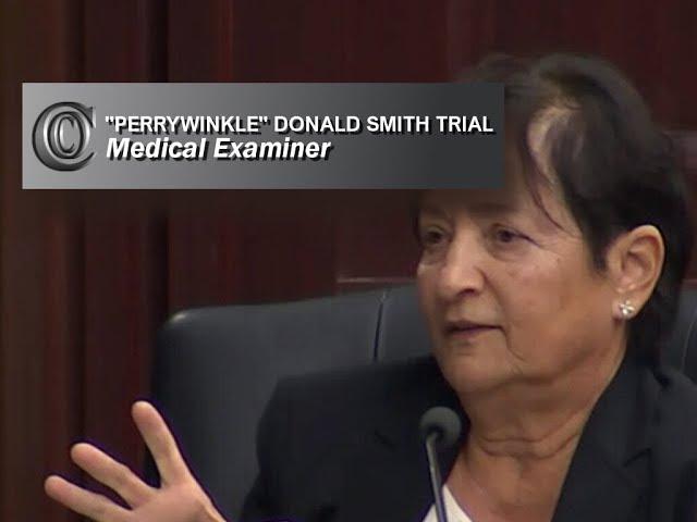 DONALD SMITH TRIAL ‍️  - Medical Examiner (2018)