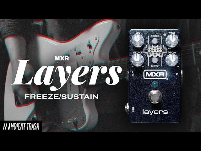 MXR Layers Sustain Pedal // Full Demo